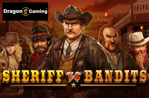 Sheriff vs Bandits